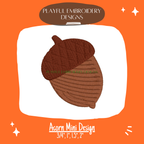Fall Acorn Mini Design for Machine Embroidery (Digital File)