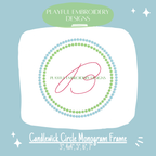 Candlewick Circle Monogram Frame for Machine Embroidery (Digital File)