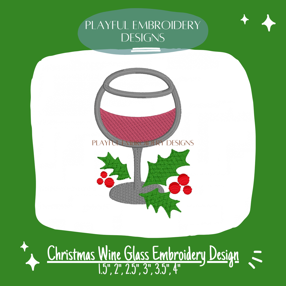 Christmas Wine Glass with Holly Embroidery Design (Digital Download)