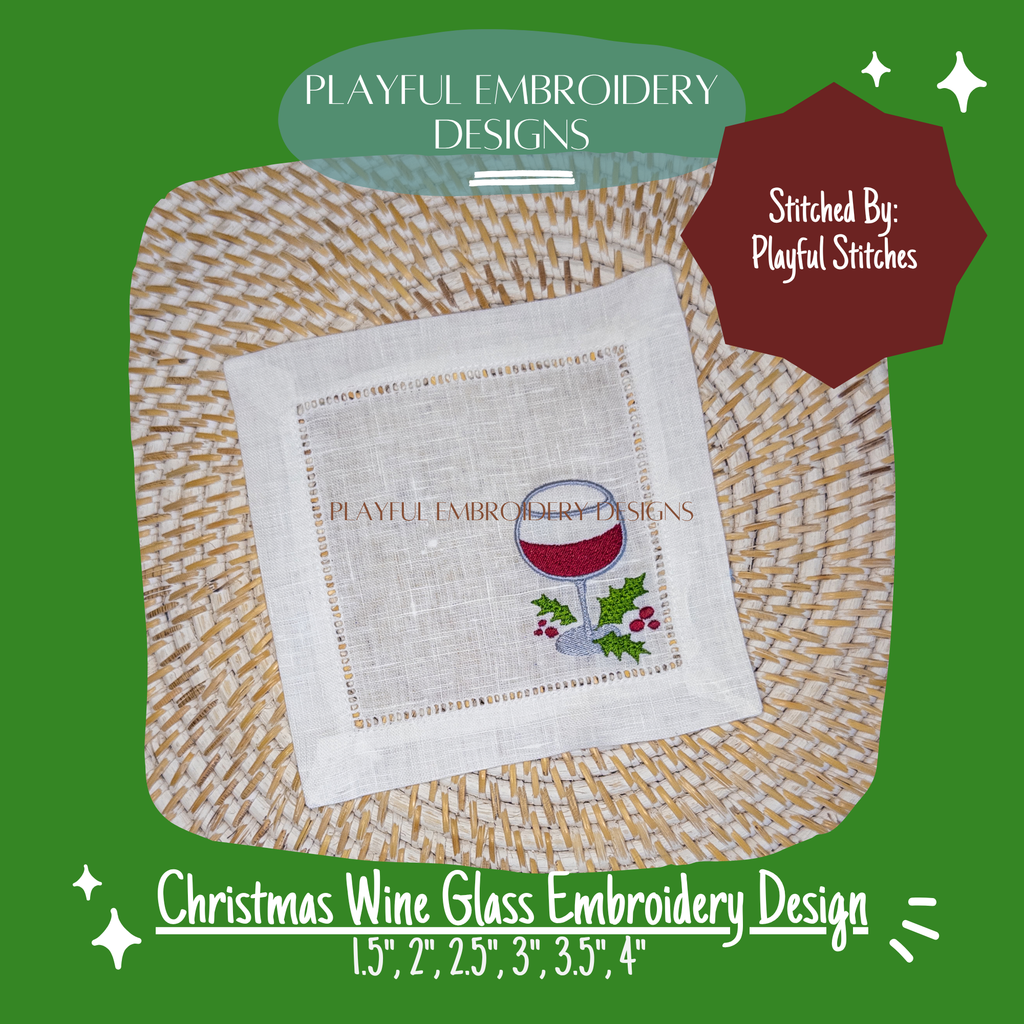 Christmas Wine Glass with Holly Embroidery Design (Digital Download)
