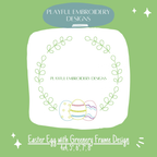 Easter Egg with Greenery Monogram Frame Embroidery Design (Digital File)