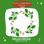 Holly Circle Monogram Frame Embroidery Design, Christmas Monogram Frame for Machine Embroidery, Garland Embroidery, Digital Download
