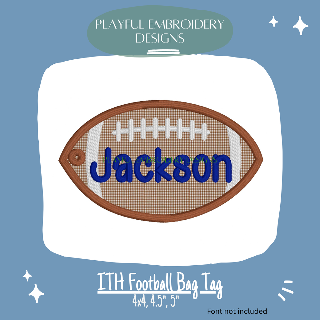 ITH Football Bag Tag Embroidery Design (Digital Download)