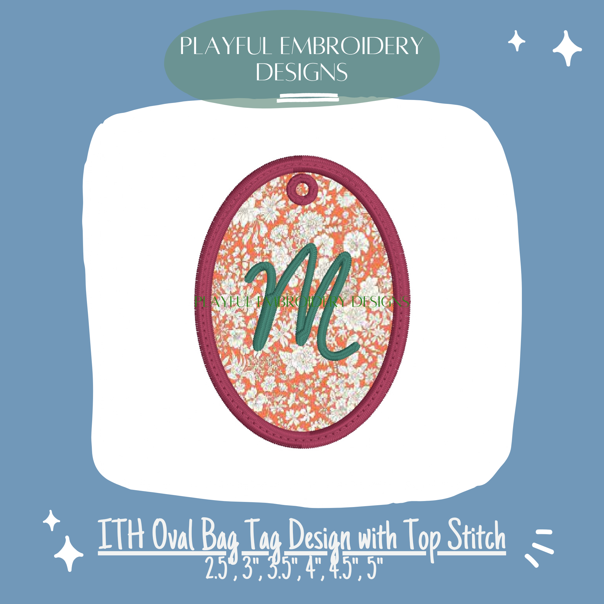 In the Hoop Oval Bag Tag Embroidery Design, ITH Oval Charm (Digital Download)