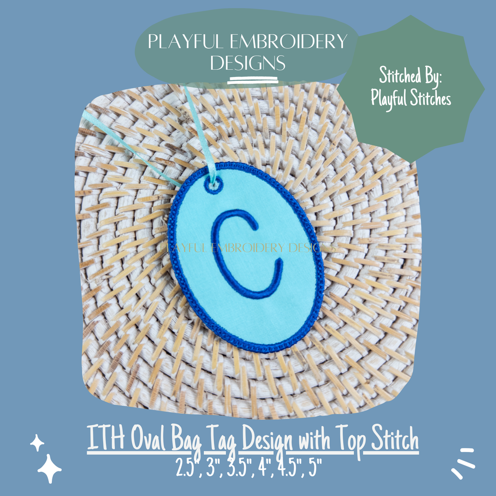 In the Hoop Oval Bag Tag Embroidery Design, ITH Oval Charm (Digital Download)