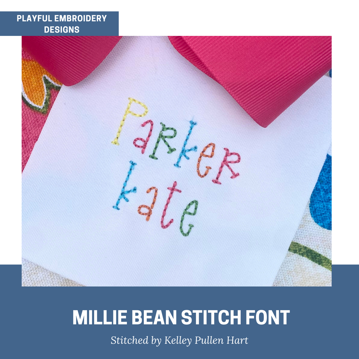 Millie Bean Stitch Embroidery Font, Playful Handwriting (Digital Download)