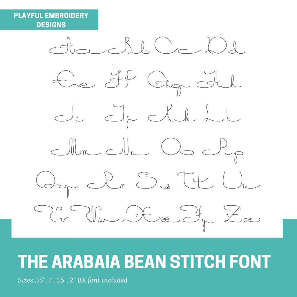 The Arabia Stitch Embroidery Font, Script Bean Stitch, Handwriting Machine Embroidery Font, Playful Embroidery, .75", 1", 1.5", 2" font size