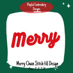Merry Machine Embroidery Design, Merry Chain Stitch Fill Machine Embroidery Design, 4 sizes: 5", 6", 7", 8", Chain Stitch Design
