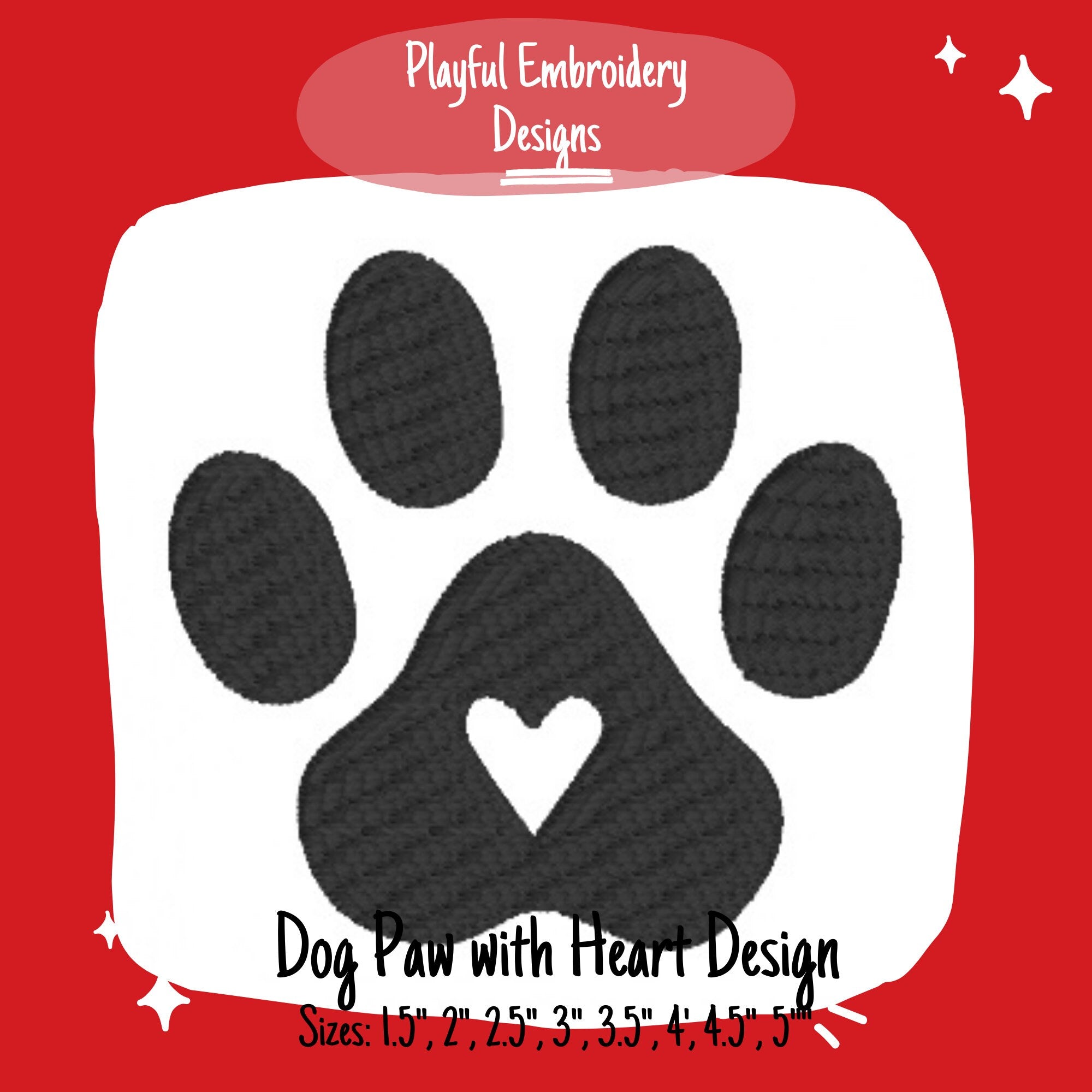 Dog Paw Print with Heart Machine Embroidery Design, Heart Fill Stitched Dog Paw Embroidery Design, Valentine's Dog Design