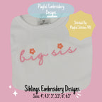 Sibling Bundle Machine Embroidery Design, Satin Stitch Design, Embroidery Design, Big Brother Embroidery Design, Big Sister Design