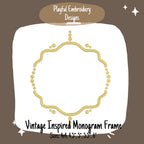 Satin Stitch Fancy Monogram Frame for Machine Embroidery, Wide monogram Frame, Vintage Inspired Monogram Frame Design