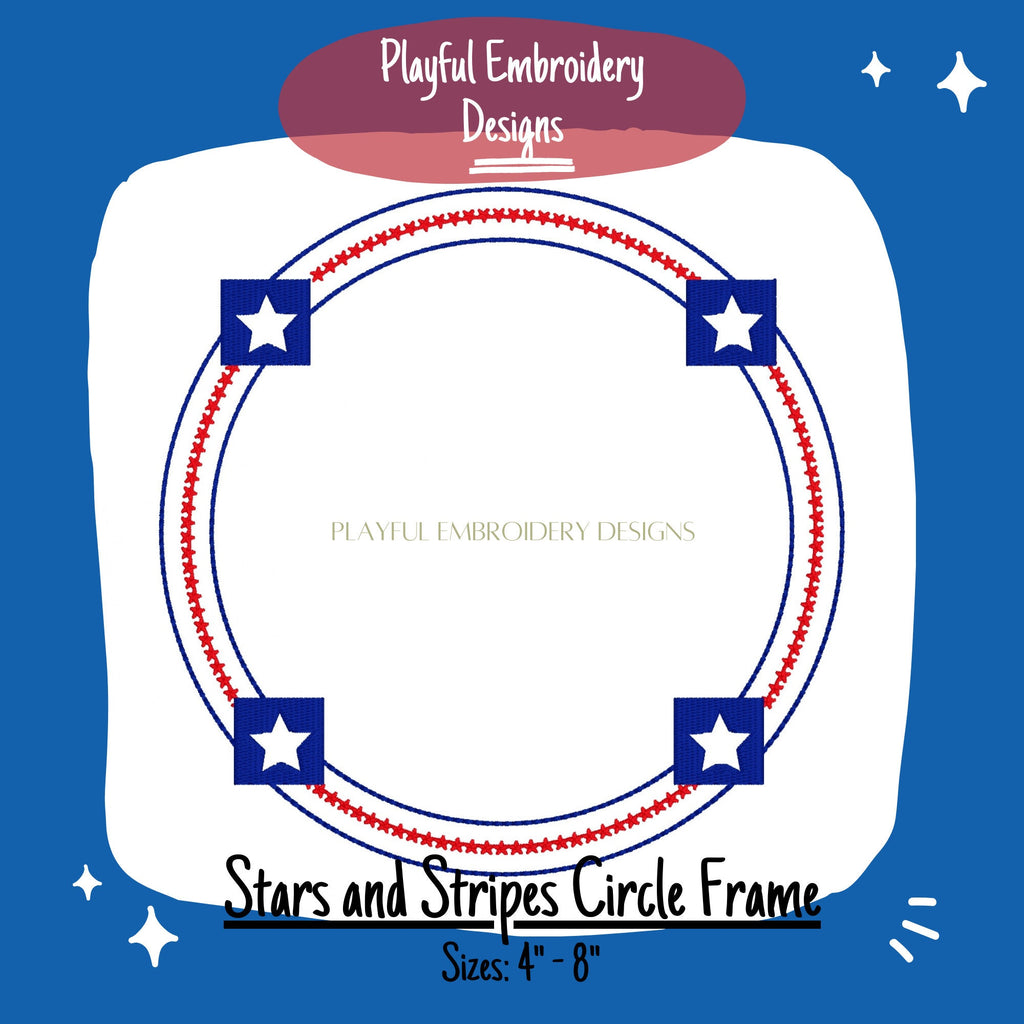 Stars and Stripes Circle Monogram Frame Design, Patriotic Monogram Frame for Machine Embroidery, Star Circle Frame Design