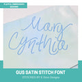 The Gus Satin Stitch Embroidery Font, Handwriting Machine Embroidery Font, Playful Embroidery font, 1", 1.5", 2" font size