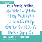 The Gus Satin Stitch Embroidery Font, Handwriting Machine Embroidery Font, Playful Embroidery font, 1", 1.5", 2" font size