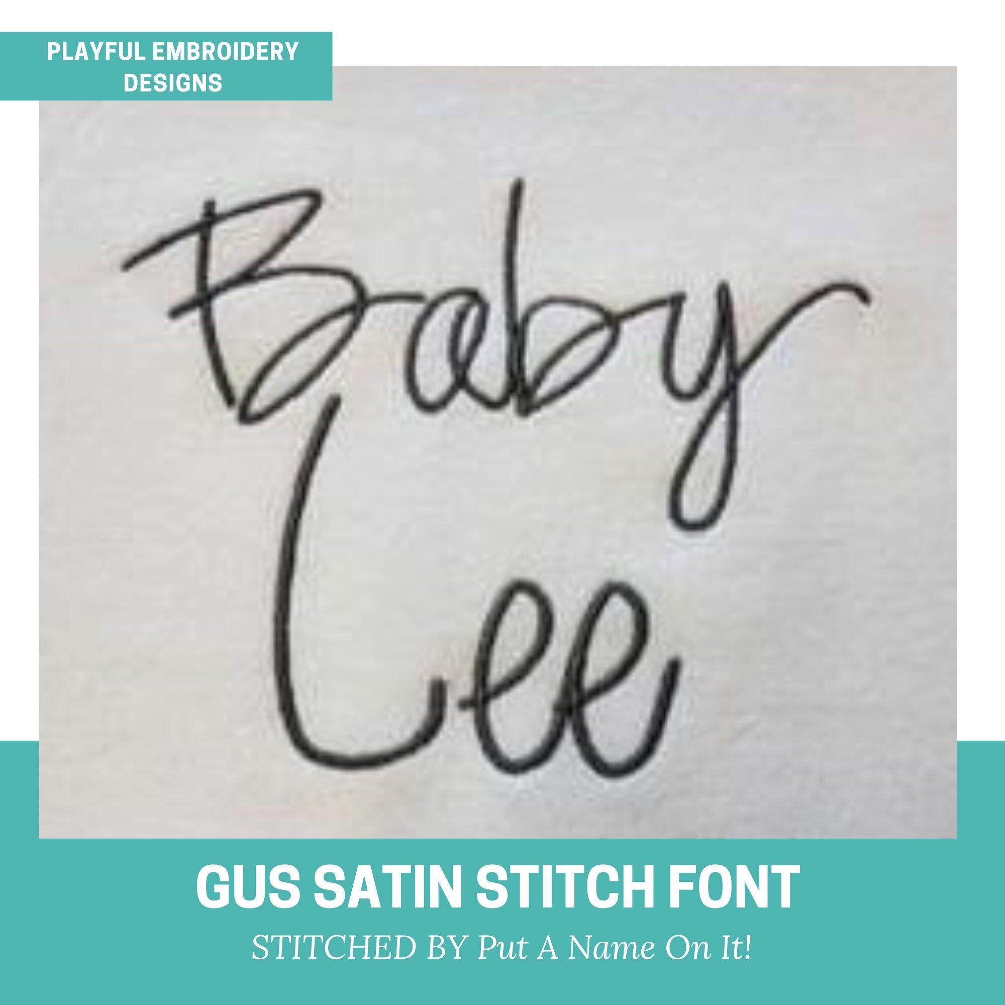 The Gus Satin Stitch Embroidery Font, Handwriting Machine Embroidery Font, Playful Embroidery font, 1", 1.5", 2" font size