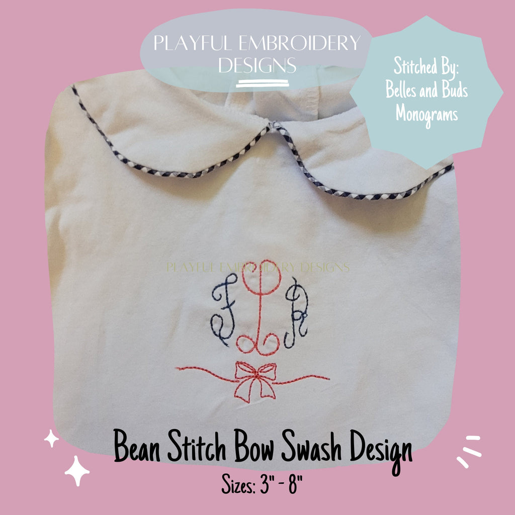 Bean Stitch Bow Swash Machine Embroidery Design, Bean Stitch Bow Add On Embroidery Design, Monogram Add On Design
