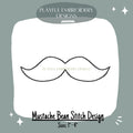 Mustache Outline Embroidery Design, Mustache Outline Embroidery Design