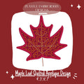 Maple Leaf Quilted Applique Design, Quilted Applique Design, Fall Leaf Applique Machine Embroidery Design, Maple Leaf Applique