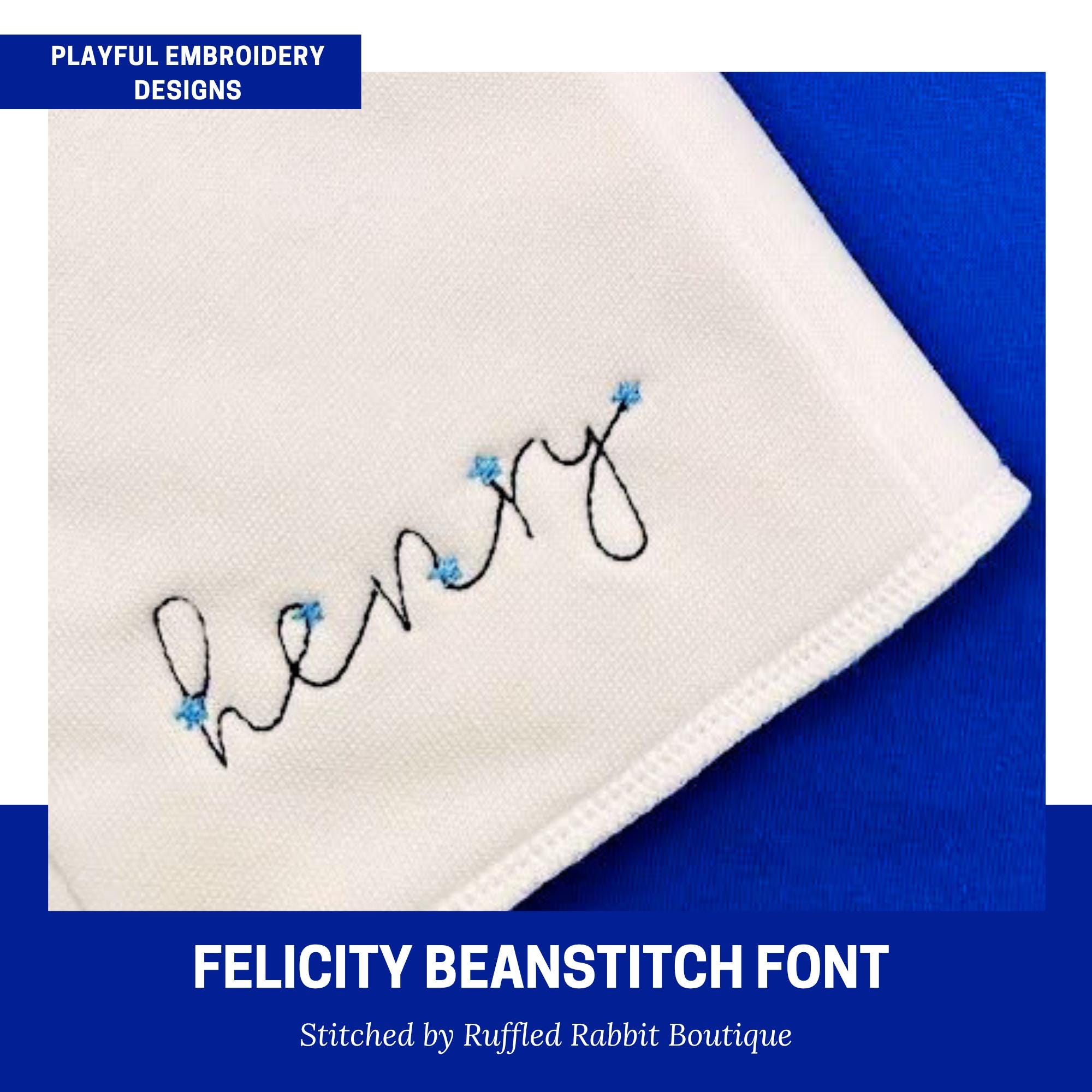 Felicity Bean Stitch Embroidery Font, Handwriting Bean Stitch Machine Embroidery Font, Playful Embroidery font, bx included
