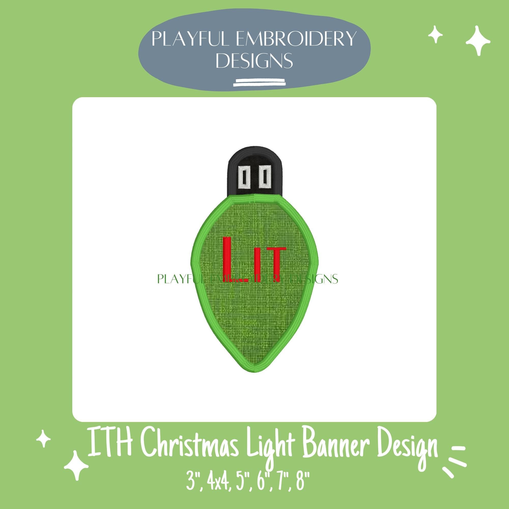 In The Hoop Christmas Light Banner Machine Embroidery Design, Light Bulb Pennant Banner, 4x4, 5x7, 6x10, 8x8
