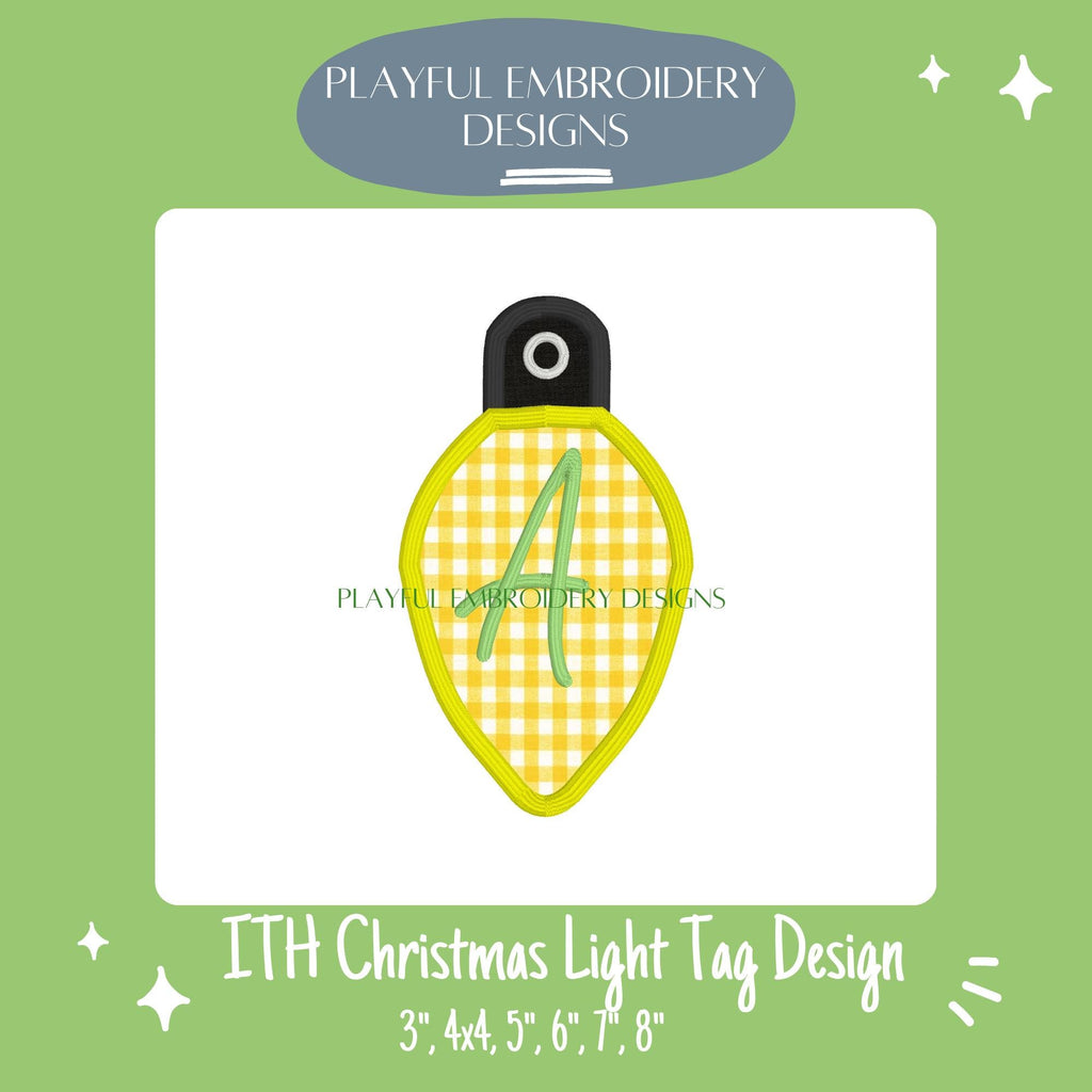 In The Hoop Christmas Light Tag Machine Embroidery Design, Light Bulb Ornament, 4x4, 5x7, 6x10, 8x8