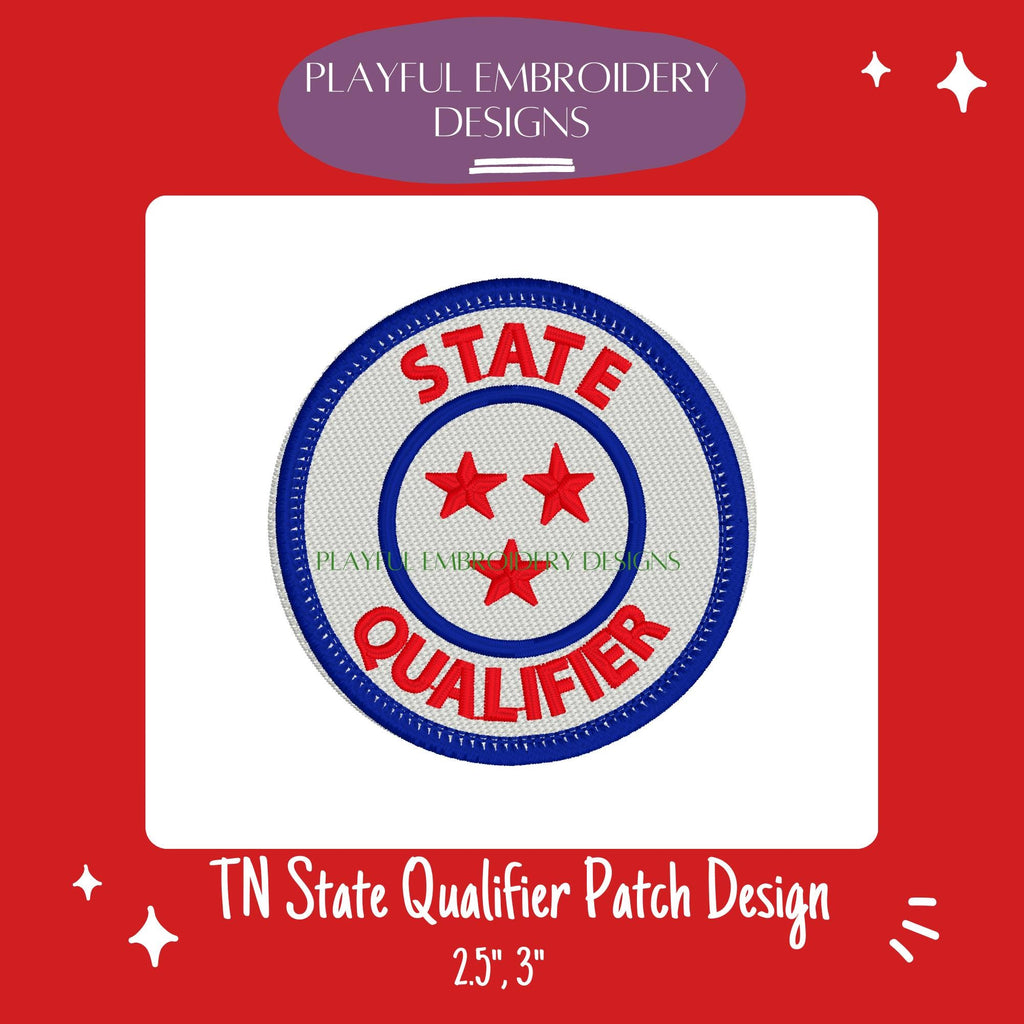 Tennessee State Qualifier Patch Machine Embroidery Design, Patch Design, TN State Qualifying Patch