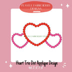 Heart Trio Dot Applique Design, Valentine's Applique Machine Embroidery Design, Heart Trio Embroidery Design, Heart with Dots Applique