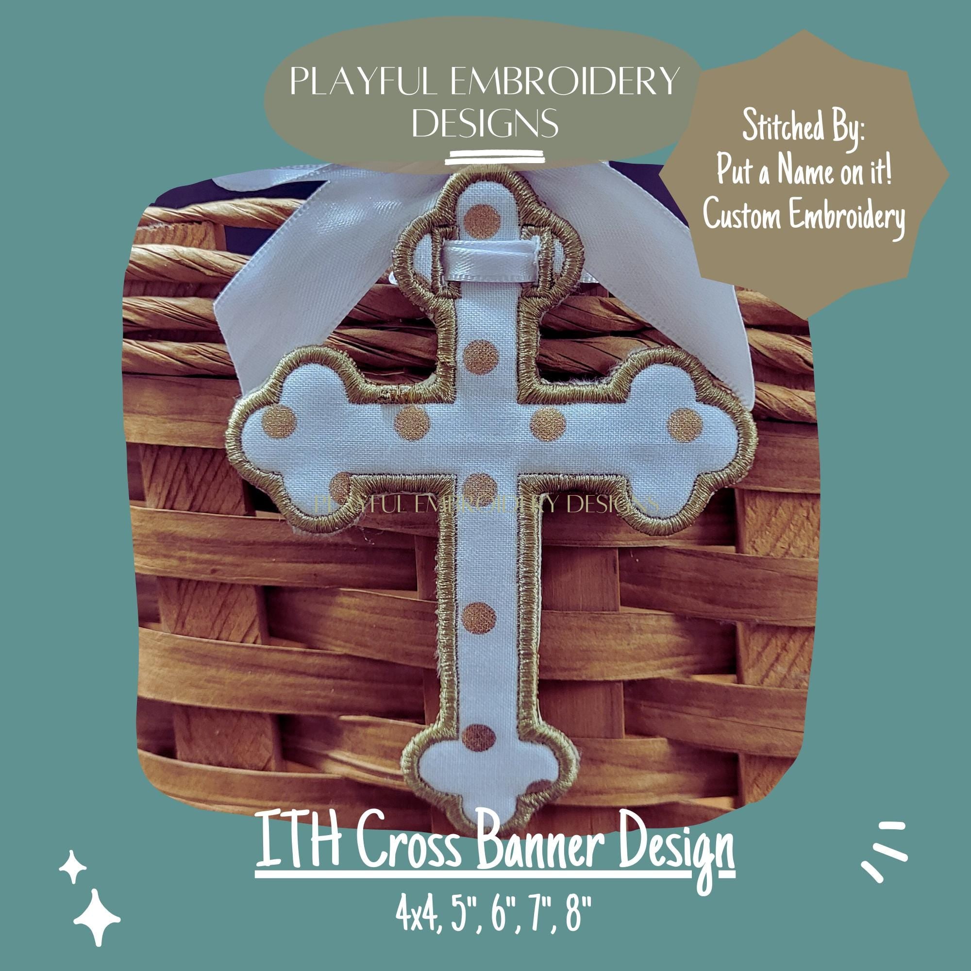In The Hoop Cross Banner Machine Embroidery Design, ITH Satin Stitch Cross Banner Design, ITH Easter Banner, In the Hoop Design