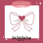 Satin Stitch Bow with Heart Embroidery Design, Bow Machine Embroidery Design, Valentines Heart Bow Design, Digital Download