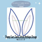 Bunny Ears Applique Design, Satin Stitch Bunny Ears Machine Embroidery Design, Double Applique Easter Bunny Design
