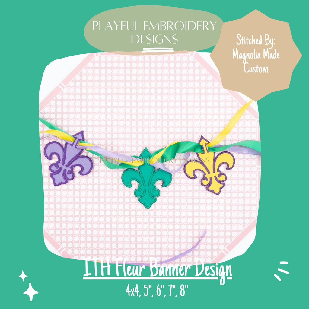 In The Hoop Fleur Banner Machine Embroidery Design, ITH Fleur De Lis Banner Design, ITH Mardi Gras Design, ITH Satin Stitch Banner
