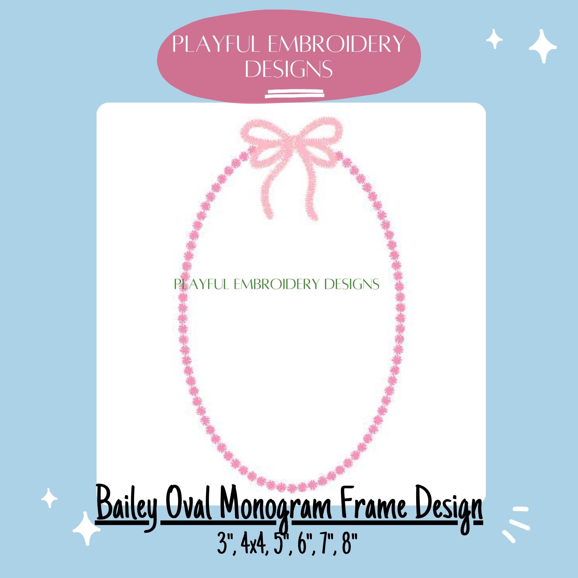 Girly Monogram Frame Machine Embroidery Design, Feminine Monogram Frame Design, Oval Frame with Bow Design, Satin Stitch Monogram Frame