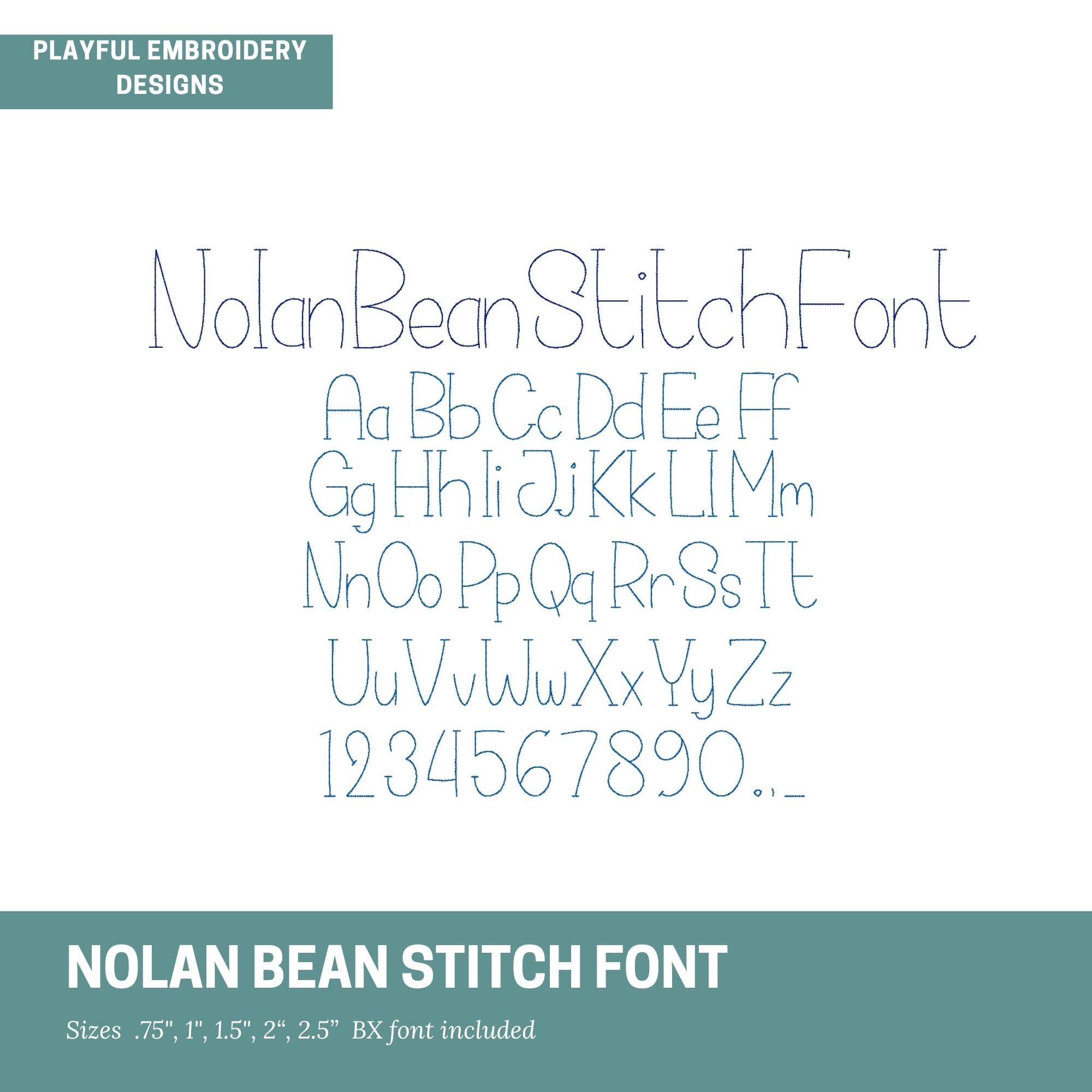 The Nolan Bean Stitch Embroidery Font, Handwriting Machine Embroidery Font, Playful Embroidery font, Floss Stitch Embroidery Font