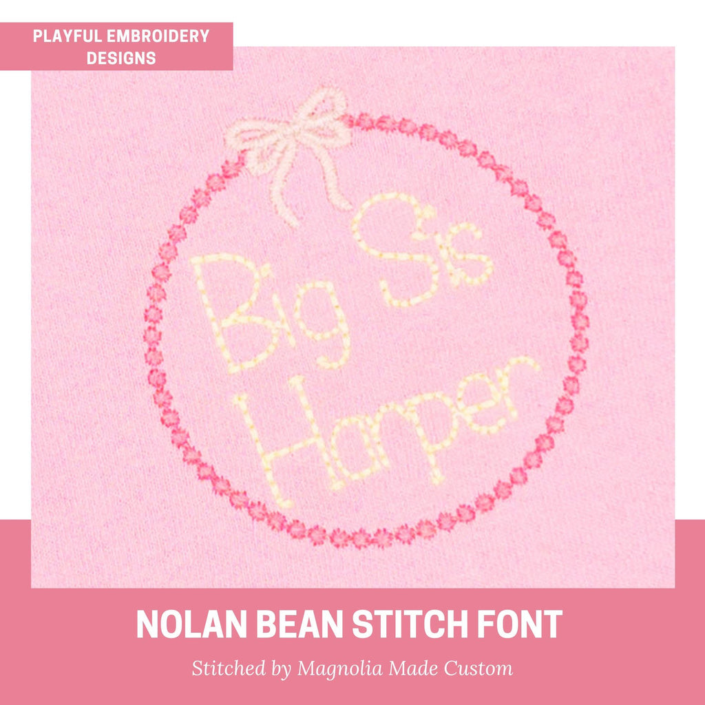 The Nolan Bean Stitch Embroidery Font, Handwriting Machine Embroidery Font, Playful Embroidery font, Floss Stitch Embroidery Font