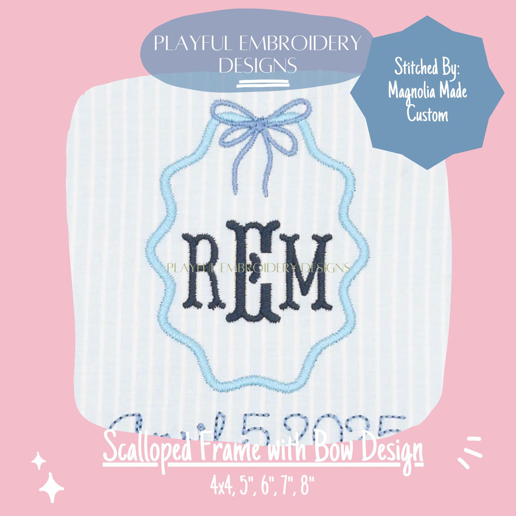 Scalloped Monogram Frame with Bow Machine Embroidery Design, 4x4, 5x7, 6x10, 8x8, Girly Monogram Frame Design, Digital Download