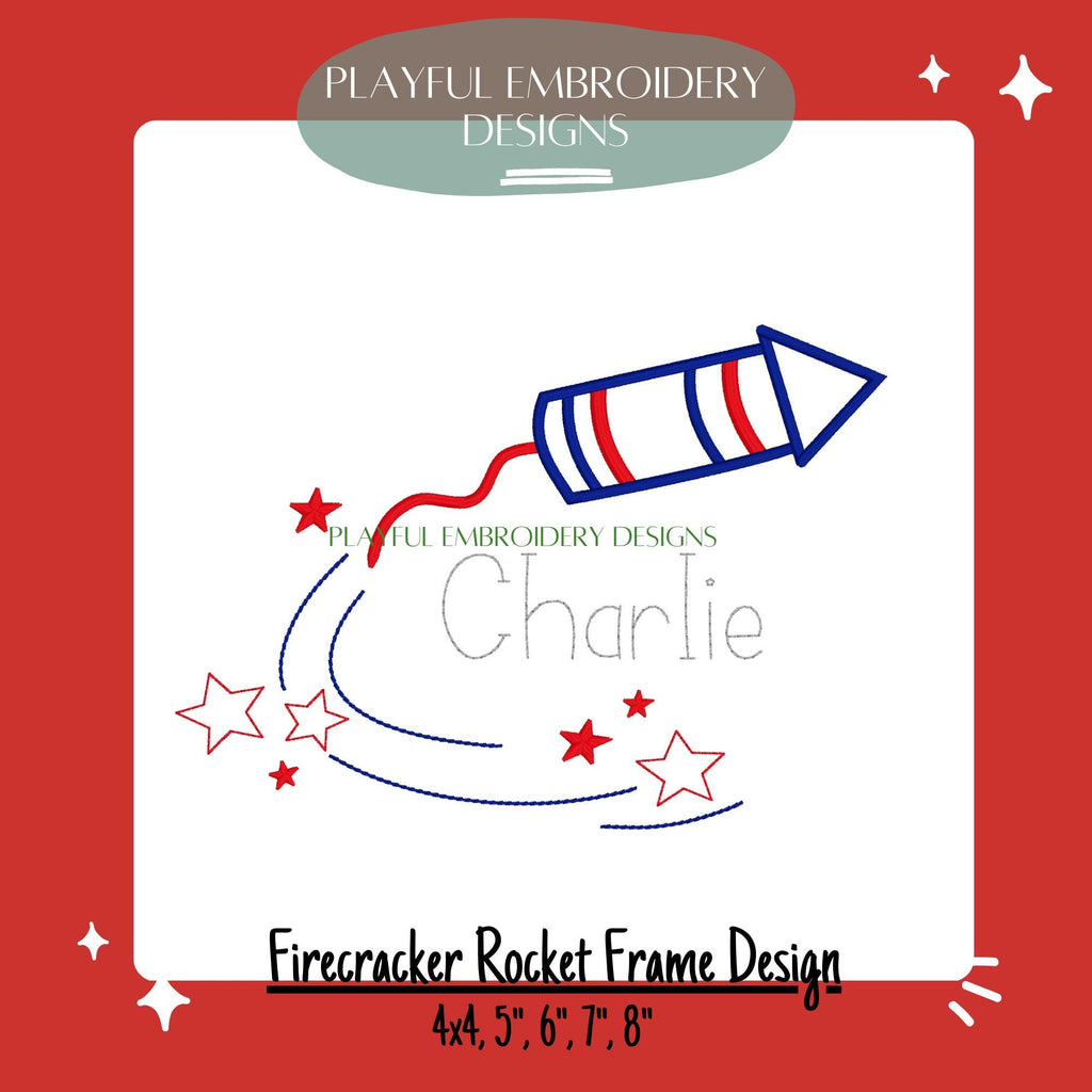 Patriotic Firework Rocket Frame Embroidery Design, Firecracker Embroidery Design, Fourth of July Design, Digital Download