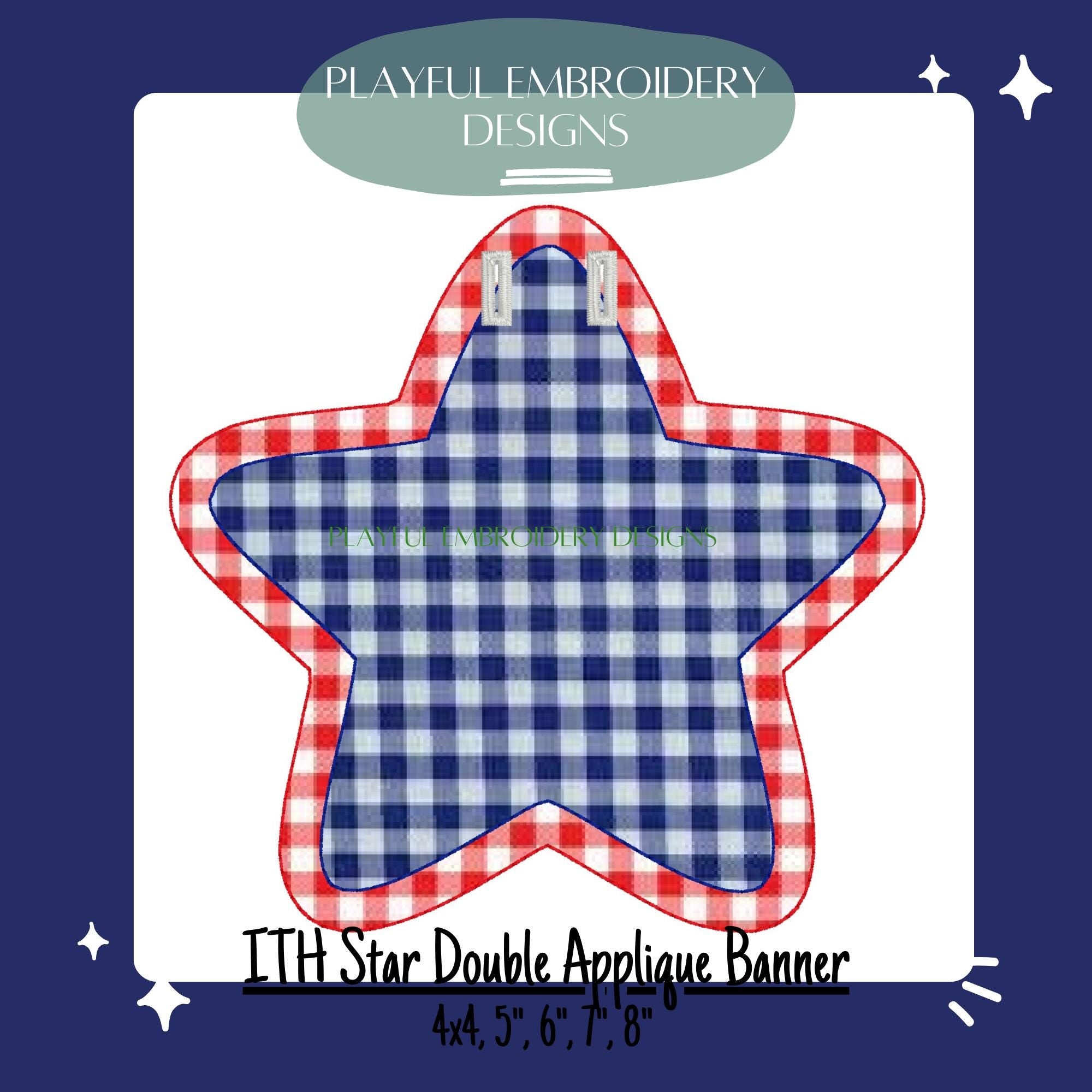 ITH Star Double Appliqué Banner Design, In the Hoop Embroidery Star Design, ITH Patriotic Banner Design, Digital Download