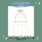 Stacked Pumpkin Trio with Bow Machine Embroidery Design, Fall Embroidery Design, Girly Pumpkin Design, Quick Stitching Fall Design
