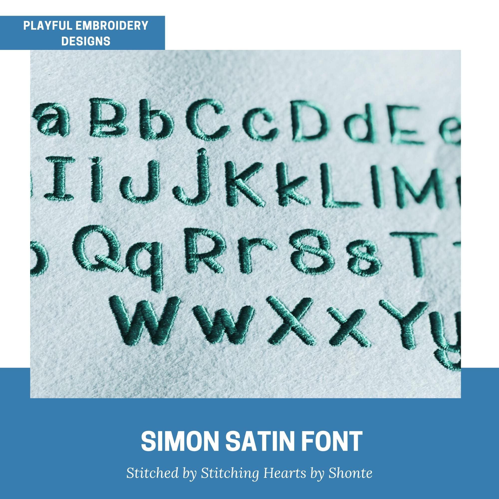 Simon Satin Stitch Embroidery Font, Handwriting Satin Stitch Machine Embroidery Font, Playful Embroidery font, bx included