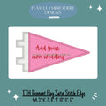 In The Hoop Pennant Machine Embroidery Design, Simple ITH Back to School Flag Design, Satin Stitch Pennant Flag for Holding